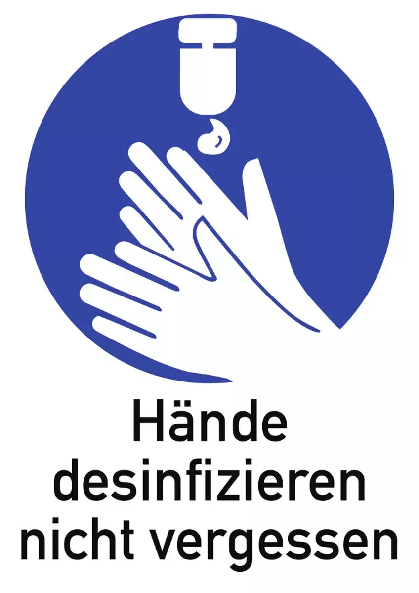 Hände desinfizieren nicht vergessen, Kombischild, Kunststoff, 210x297 mm