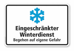 WH-W-15 - Eingeschränkter Winterdienst Begehen auf eigene Gefahr, RA1