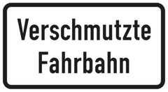 Verkehrszeichen 1007-35 Verschmutzte Fahrbahn - 231x420 2 mm RA1