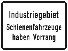 Verkehrszeichen 1008-32 Industriegebiet, Schienenfahrzeuge haben Vorrang (zu Z. 201) - 315x420 2 mm RA1