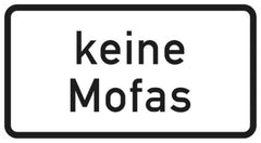 Verkehrszeichen 1012-33 Keine Mofas - 231x420 2 mm RA1