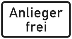 Verkehrszeichen 1020-30 Anlieger frei - 231x420 2 mm RA1