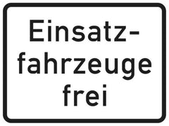 Verkehrszeichen 1026-33 Einsatzfahrzeuge frei - 315x420 2 mm RA1 Astifol