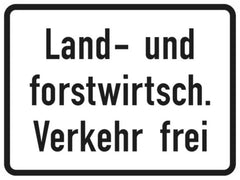 Verkehrszeichen 1026-38 Land- und Forstwirtschaftlicher Verkehr frei - 315x420 2 mm RA1