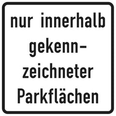 Verkehrszeichen 1053-52 nur innerhalb gekennzeichneter Parkflächen - 420x420 Randform RA3