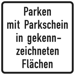 Verkehrszeichen 1053-53 Parken mit Parkschein in gekennzeichneter Flächen - 420x420 2 mm RA1