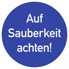 Auf Sauberkeit achten!, Textschild, Folie, Ø 200 mm