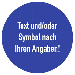 Gebotszeichen - Text nach Ihren Angaben, Alu, Ø 100 mm