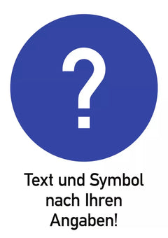 Text und Gebotszeichen nach Ihren Angaben, Alu, 262x371 mm