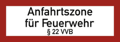 Anfahrtszone für Feuerwehr § 22 VVB, Alu, 594x210 mm