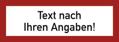 Brandschutzzeichen - Text nach Ihren Angaben, Folie, 148x52 mm