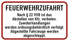 Feuerwehrzufahrt Nach § 22 VVB ist ..., Alu, 500x300 mm