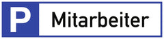 Parkplatzreservierer Mitarbeiter, Alu, 460x110 mm