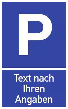 Parkplatzschild - Text nach Ihren Angaben, Alu, 250x400 mm