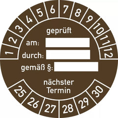 Prüfplakette geprüft am: durch:... 2025 - 2030, Folie, Ø 40 mm, 10 Stück/Bogen