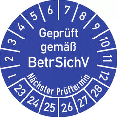 Prüfplakette Geprüft gemäß BetrSichV...2023 - 2028, Folie, Ø 30 mm, 10 Stk./Bog.