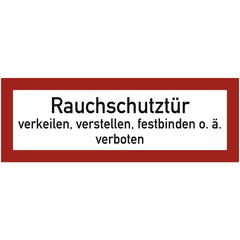 Rauchschutztür verkeilen...verboten, Folie, 210x74 mm