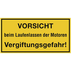 VORSICHT beim Laufenlassen der Motoren Vergiftungsgefahr!, Alu, 300x200 mm