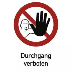 Durchgang verboten, Kombischild, Folie, 210x297 mm