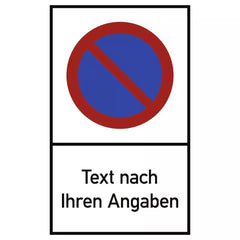 Eingeschränktes Haltverbot - Text nach Ihren Angaben, Alu, 250x400 mm