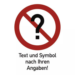 Verbotszeichen - Text und Symbol nach Ihren Angaben, Alu, 200x300 mm