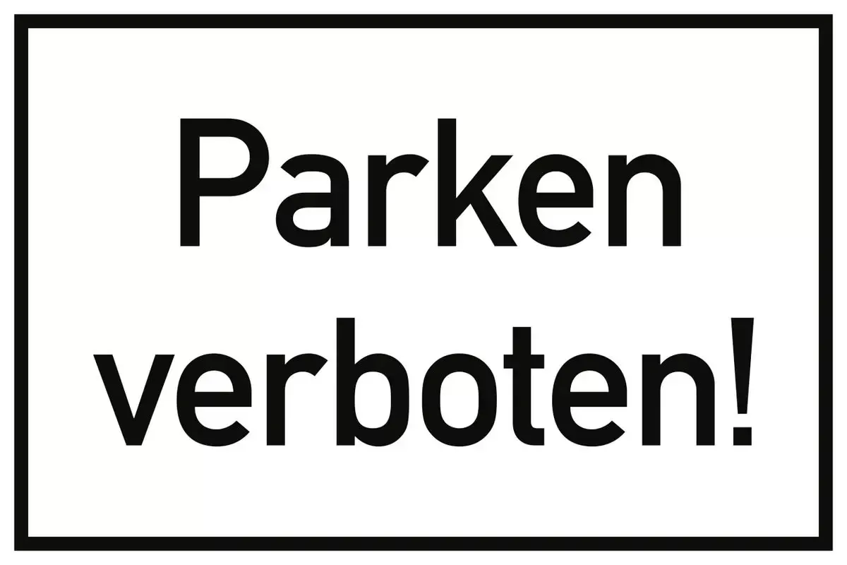 Hinweisschilder Parken verboten!, Alu, 300x200 mm für Warnen und hinweisen