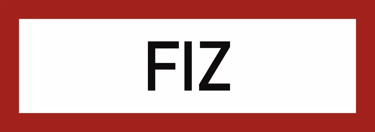 Hinweisschilder FIZ, Folie, 297x105 mm für Warnen und hinweisen